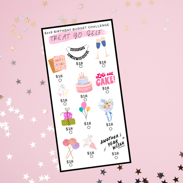 $218 "Treat Yo Self" Birthday Savings Challenge