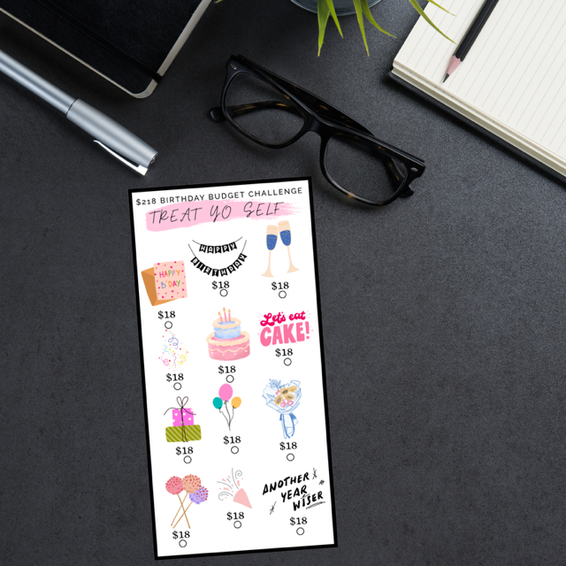 $218 "Treat Yo Self" Birthday Savings Challenge