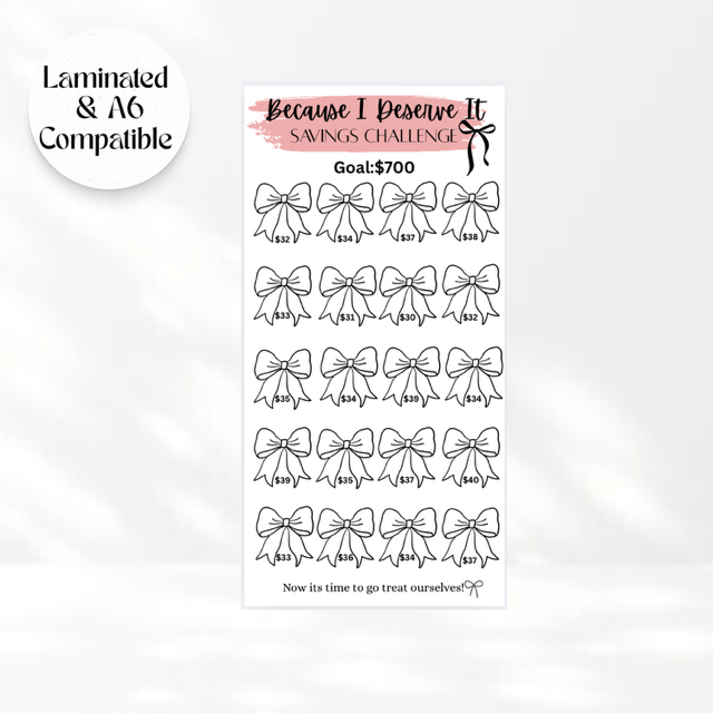 $700 "Because I Deserve It" Bow Savings Challenge