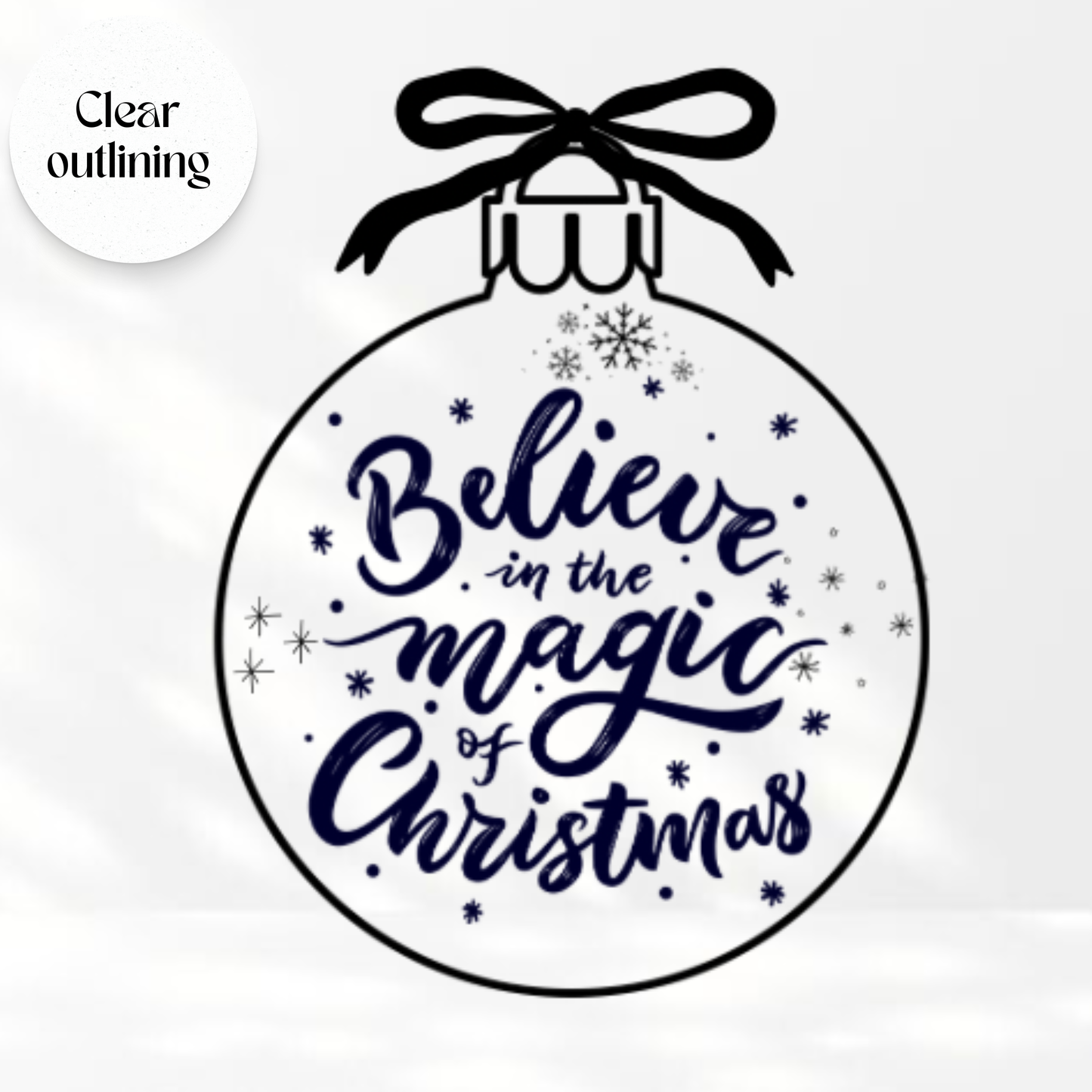 Christmas Believe in Magic Ornament - Transparent Vinyl Sticker
