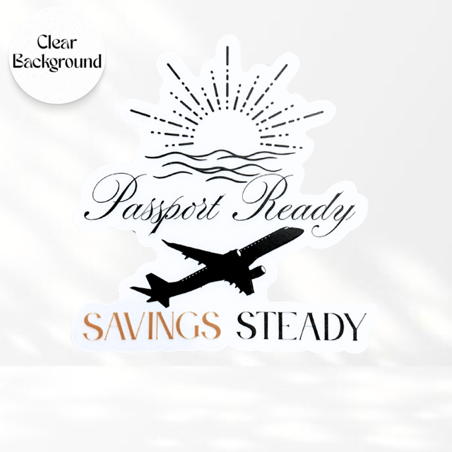 Passport Ready- Transparent Vinyl Sticker