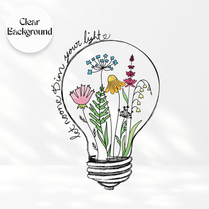 Let Noone Dim Your light-  Transparent Vinyl Edge Sticker