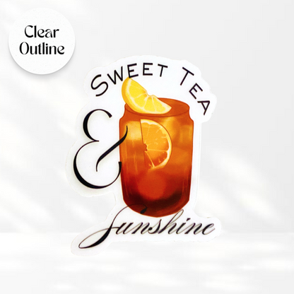 Sweet Tea & Sunshine- Transparent Vinyl Sticker